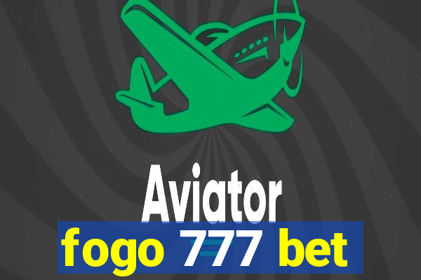 fogo 777 bet